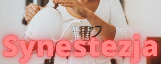 Synestezja